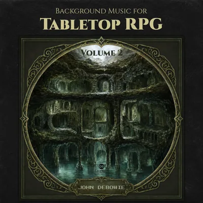 Background Music for Tabletop RPG, Vol. 2 — álbum de dungeon synth de John Debowie (2026)